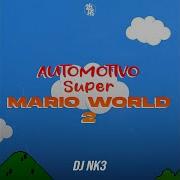 Automativo Super Mario World