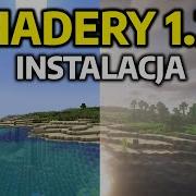 Minecraft Poradnik Jak Zainstalować Epickie Shadery Kuda V6 Do Minecraft A 1 14 3 1 13 2 1 12 2