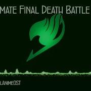 Fairy Tail Ost The Final Death Battle