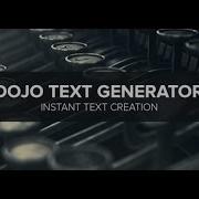 Dojo Text Generator