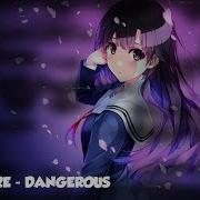 Nightcore Dangerous Deamn