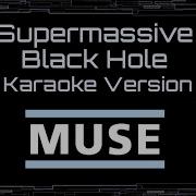 Muse Supermassive Black Hole Instrumental