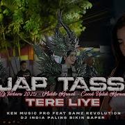 Dj Tere Liye Tjap Tasso V2 Ken Music Pro Style Karnaval Middle Kruwek Terbaru 2025 Bikin Baper