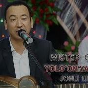 Mister Qaxa Yolg On Yashadim Мистер Каха Ёлгон Яшадим Jonli Ijro