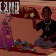 Childish Gambino Feels Like Summer Remix Ft Travis Scott