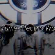 Electro World Slowed