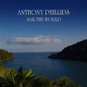 Anthony Phillips I Wish This Would Never End