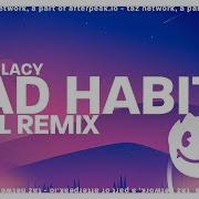 Bad Habit Remix Tiktok