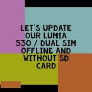 Nokia Lumia 530 Dual Sim Прошивка