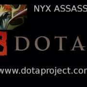 Dota 2 Sounds The Nyx Assassin