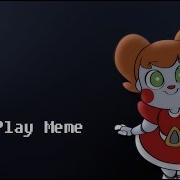 Fnaf Animation Hi I M Baby Wanna Play Meme