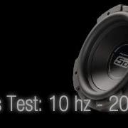 10Hz Bass Test