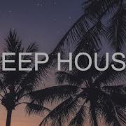 Deep House Song