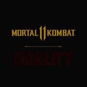 Mortal Kombat 11 Fatality Theme Song
