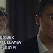 Ulug Bek Rahmatullayev Qizalog Im Klipi Улугбек Рахматуллаев 2018