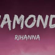 Rihanna Diamond Speed Up