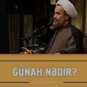 Günah Nədir Höccətül Islam Əlirza Pənahian