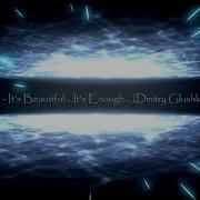 Tony Igy It S Beautiful It S Enough Dmitry Glushkov Remix