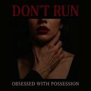 Don T Run