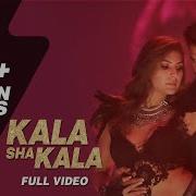 Kaala Sha Kala