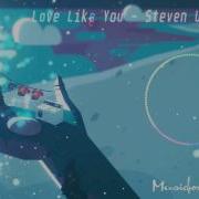 Steven Universe Ost Love Like You Music Box Cover