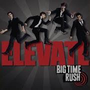 Big Time Rush No Idea