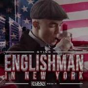 Sting Englishman In New York Climo Remix