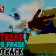 Killstreak 25 Phase Music