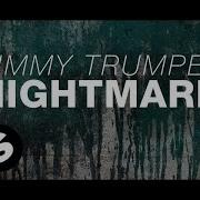 Timmy Trumpet Nightmare Original Mix