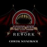 One Last Round Rework Ost