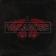 Vacances Kids