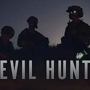 Military Motivation The Devil Hunts 2022