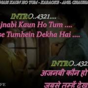 Kaun Ho Tum Instrumental