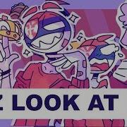 Plz Look At Me Meme Countryhumans Flashy