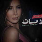 Nancy Ajram Salamat