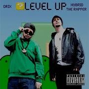 Drix Level Up Feat Drix