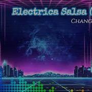 Electrica Salsa Remix Changa Del 2000 75