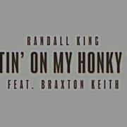 Cheatin On My Honky Tonk Randall King