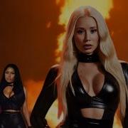 Iggi Azalea Nicki Minaj Go Flex