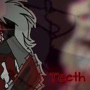 Teeth Meme Roby X Mousy