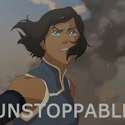 Sia Unstoppable Amv Legend Of Korra