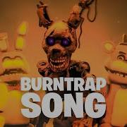 Sfm Burntrap Song Burn Rockit Music Fnaf Security Breach
