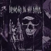 Demons In My Soul 1 Час