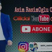 Asim Rasimoglu Derdimin Dermani 2019