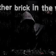 Pink Floyd Another Brick In The Wall Ardy Albano Remix