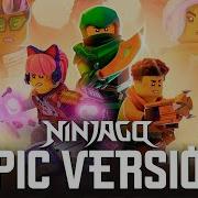 Ninjago Dragons Rising Theme Epic