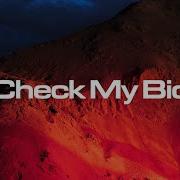 Check My Bio
