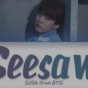 Suga Bts Seesaw