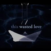 Jj Wasted Love