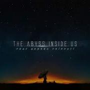 The Abyss Inside Us